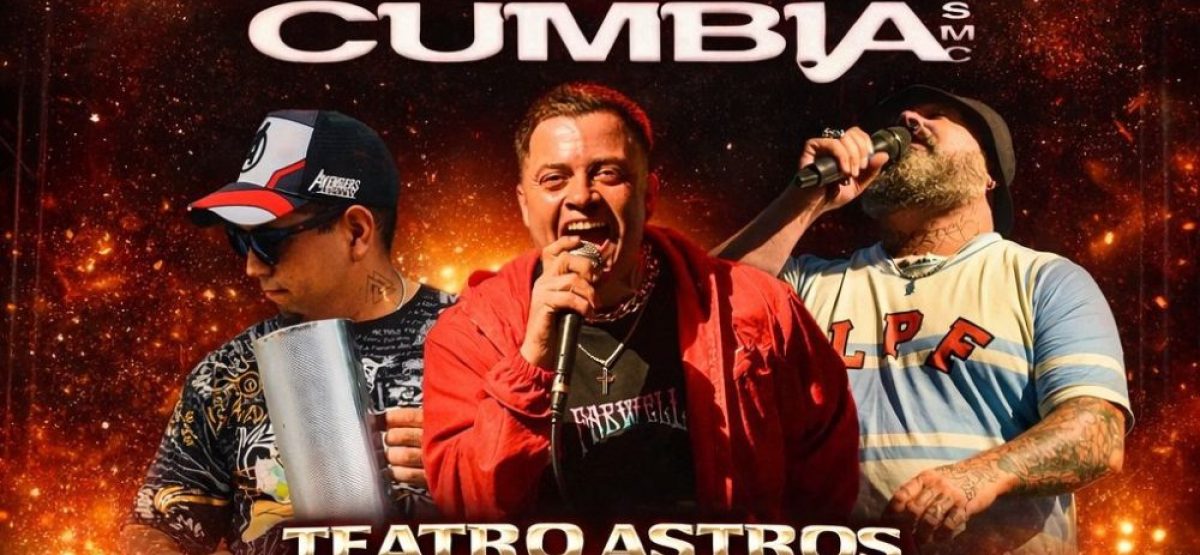 Flyer del show de Siente Mi Cumbia en el Teatro Astros de Buenos Aires